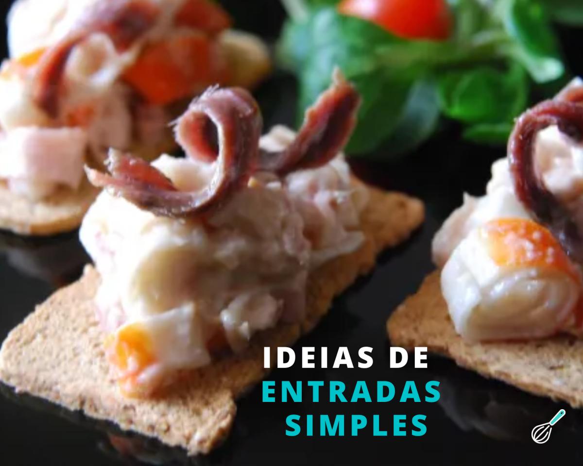 Entradas para jantar simples